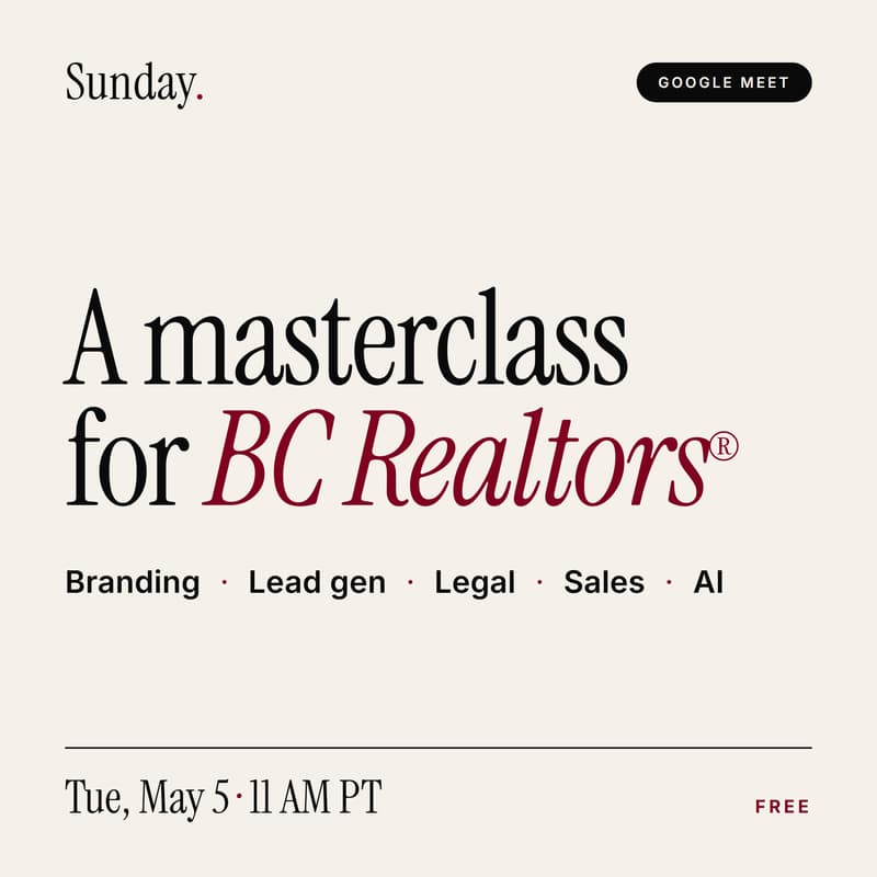 Cover Image for A Masterclass for BC Realtors® — Branding, Lead Gen, Legal, Sales and AI.