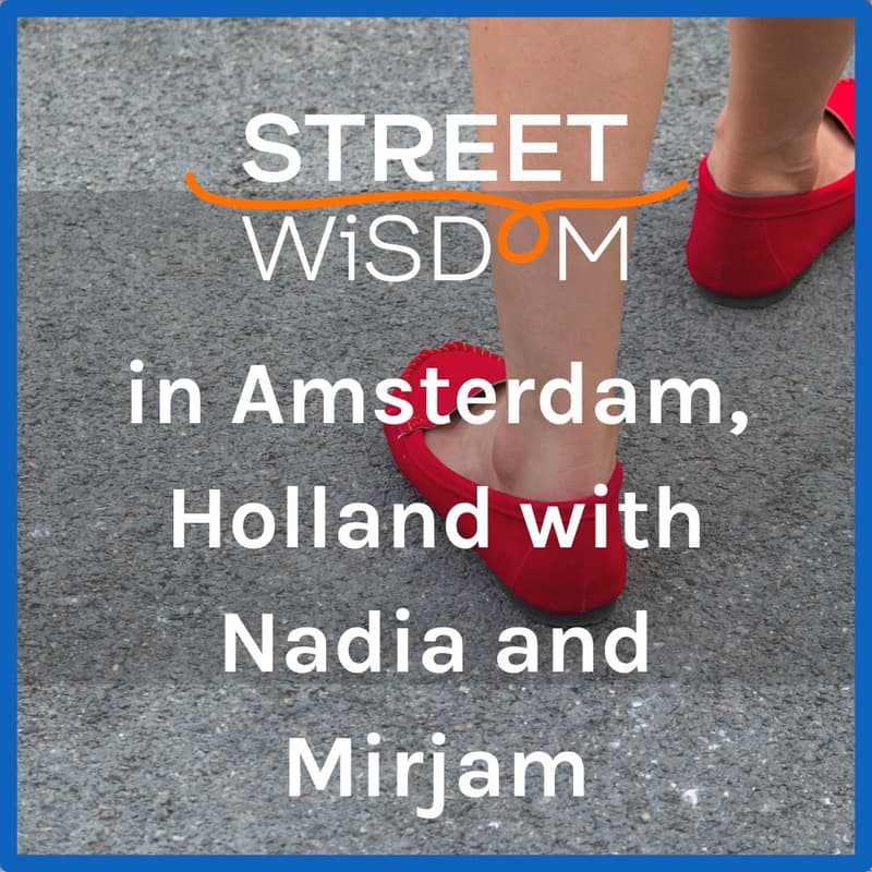 Cover Image for Street Wisdom In-Person Walkshop in Amsterdam, Netherlands, June 13th 2024, 3pm CEST