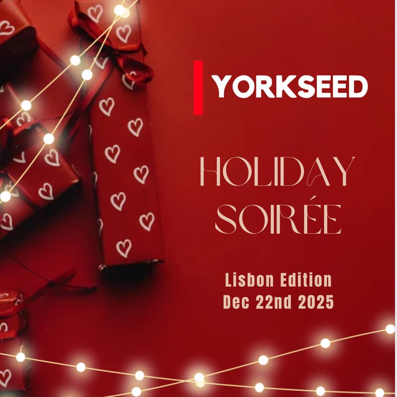 Cover Image for Yorkseed Investors Founders Holiday Soirée : Lisbon Edition