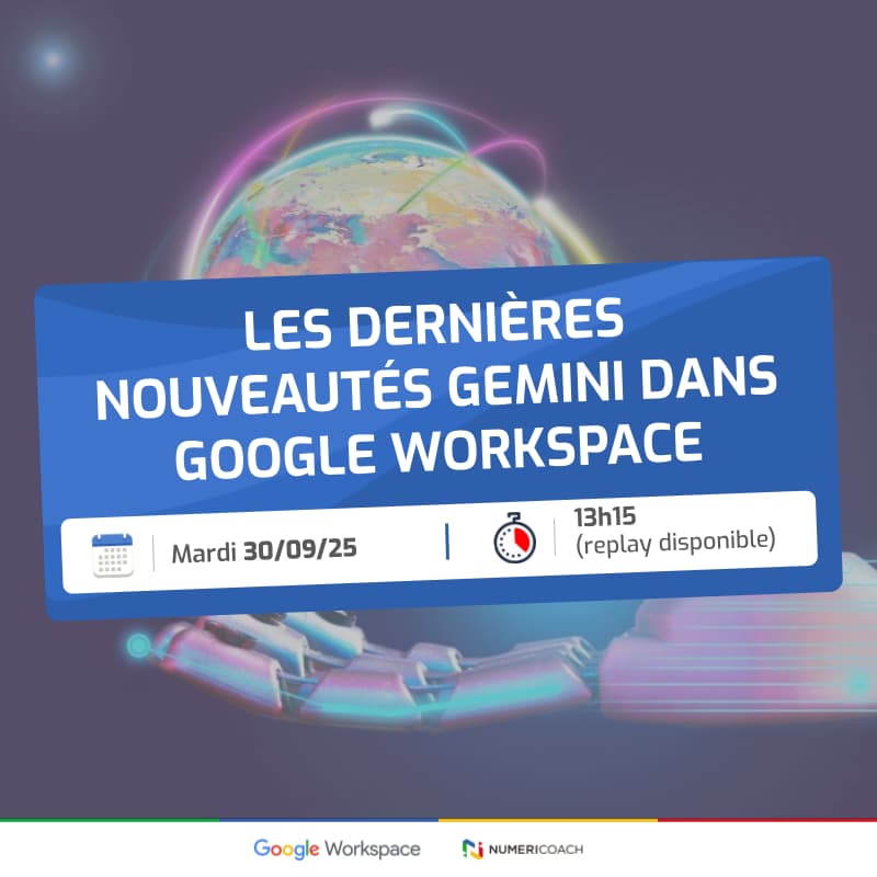 Cover Image for Les dernière nouveautés Gemini dans Google Workspace