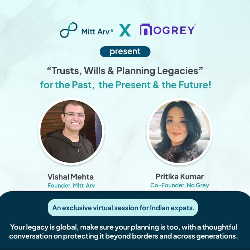 Cover Image for Trusts, Wills & Legacy Planning - Webinar by Mitt Arv & No Grey - 15-05-2025