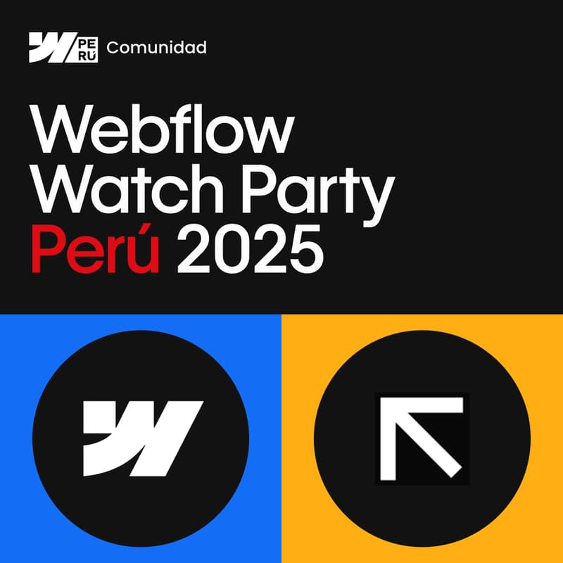 Cover Image for Watch Party Webflow Conf 2025 – Perú 🇵🇪