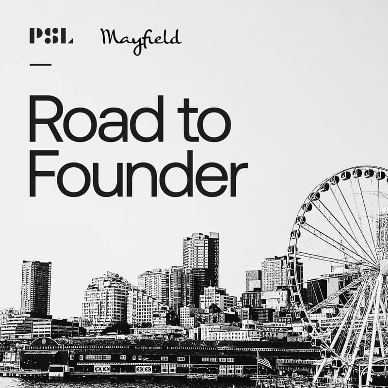 Cover Image for Mayfield + PSL: Road to Founder