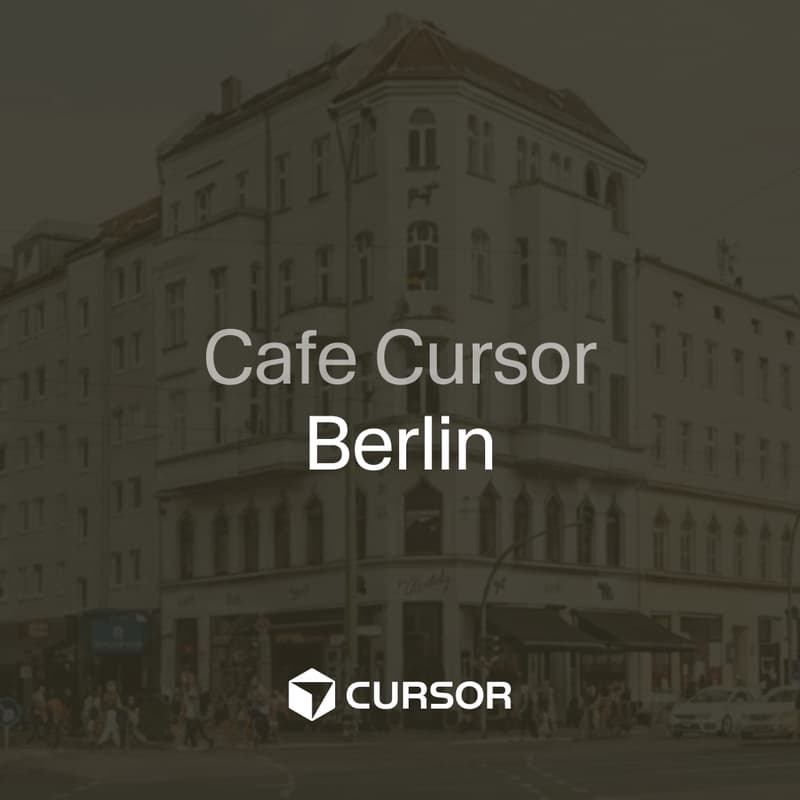 Cover Image for Cafe Cursor Berlin