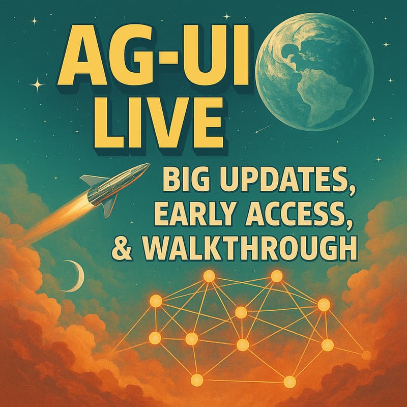 Cover Image for ✨The Future of AG-UI: updates, early access & walkthroughs