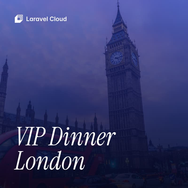 Cover Image for Laravel Cloud VIP Dinner: London