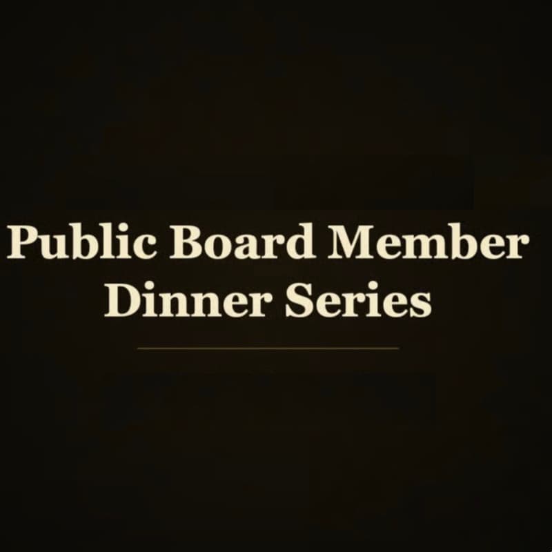 Cover Image for Public Board Member Dinner Series Tuesday, May 6, 2026