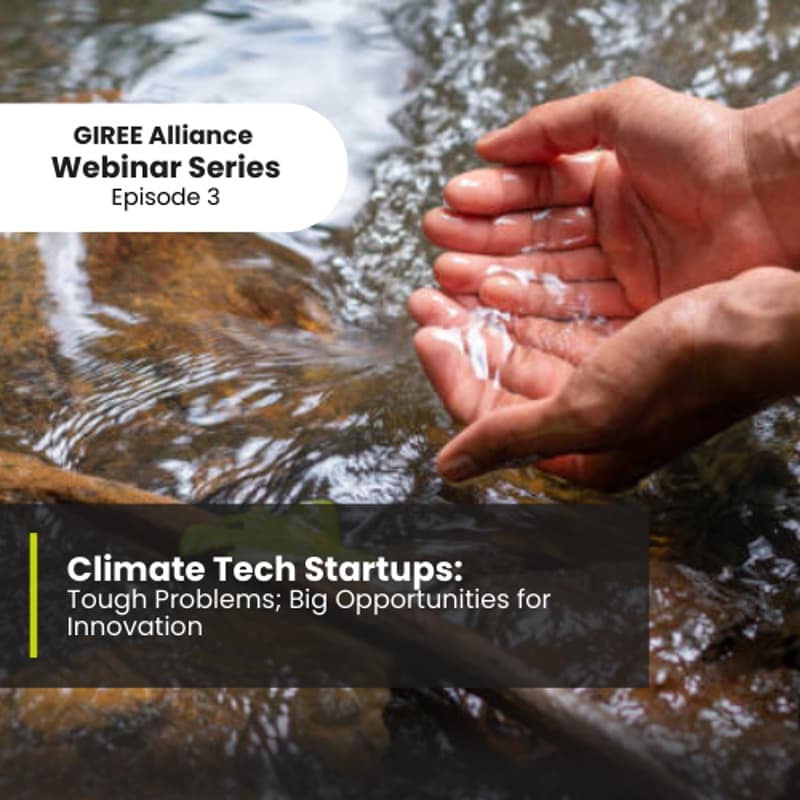 Cover Image for Climate Tech Startups- Tough Problems; Big Opportunities for Innovation