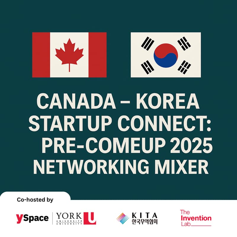 Cover Image for 🇨🇦🇰🇷 Canada – Korea Startup Connect: Pre-COMEUP 2025 Networking Mixer