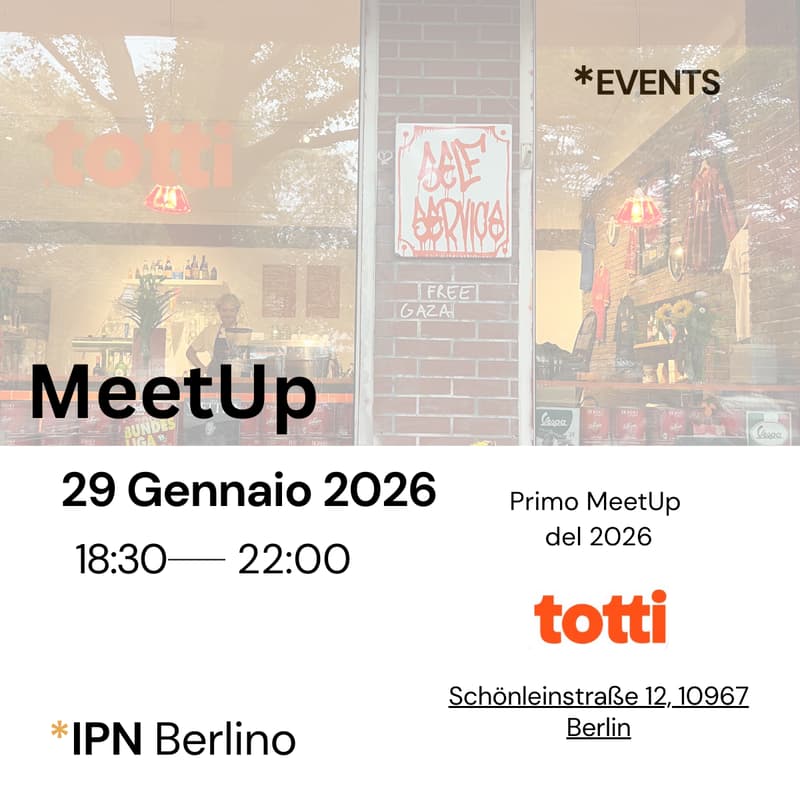 Cover Image for IPN Berlino - 1st MeetUp 2026