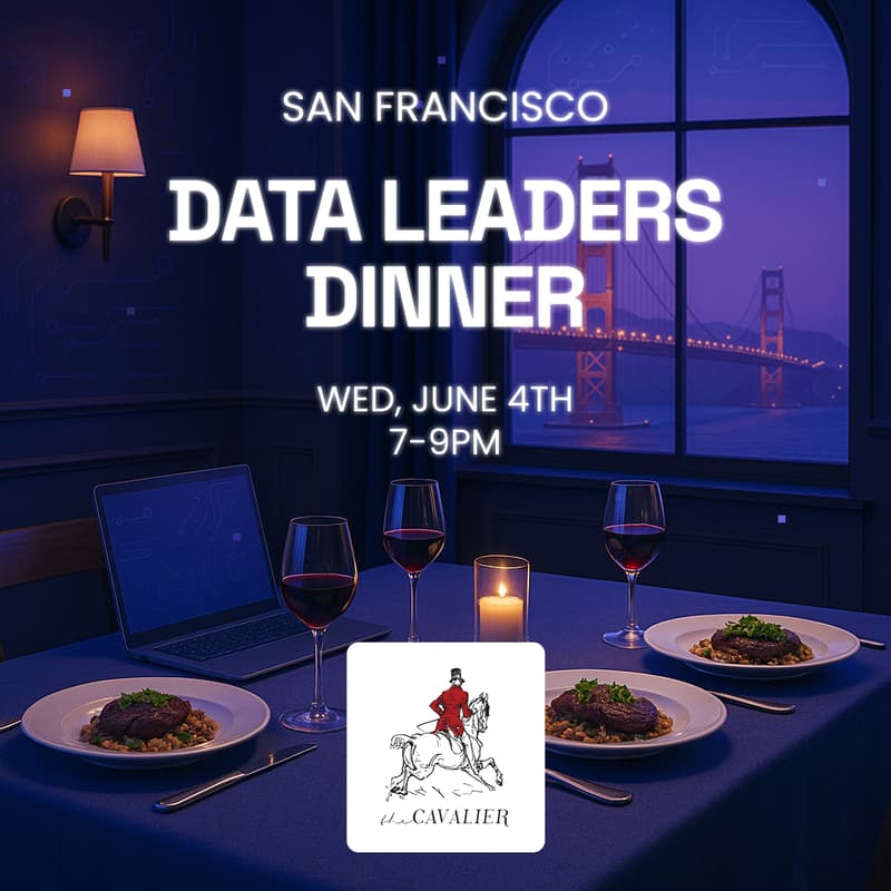Cover Image for San Francisco Data Leaders Dinner @ The Cavalier