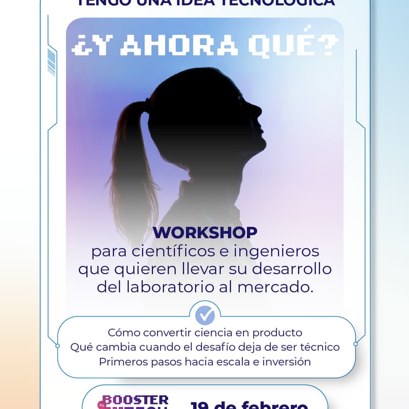 Cover Image for Tengo una idea tecnológica. ¿Y ahora qué? Del laboratorio al camino emprendedor