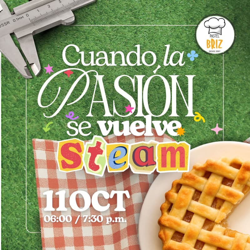 Cover Image for Cuando la PASIÓN se vuelve STEAM!