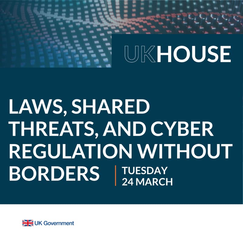 Cover Image for Laws, Shared Threats, and Cyber Regulation Without Borders: What the UK’s Cyber Security and Resilience Bill Means in a Connected World