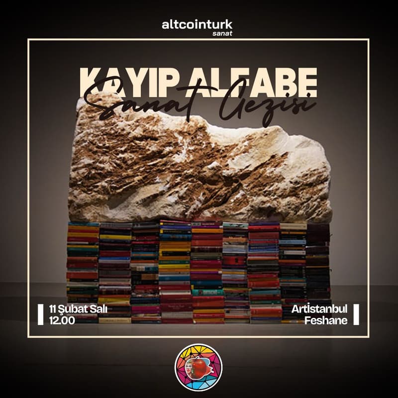 Cover Image for Altcointurk | Kayıp Alfabe - Ahmet Güneştekin Sergi Gezisi