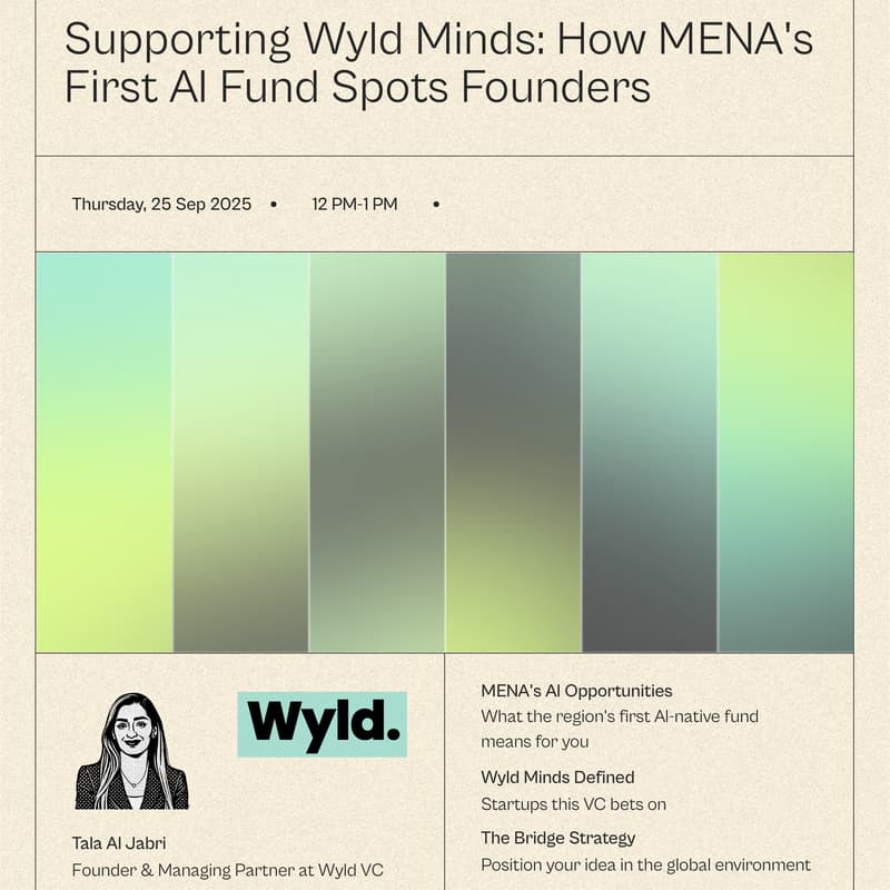 Cover Image for 🌴Supporting Wyld Minds: How MENA's First AI Fund Spots Founders