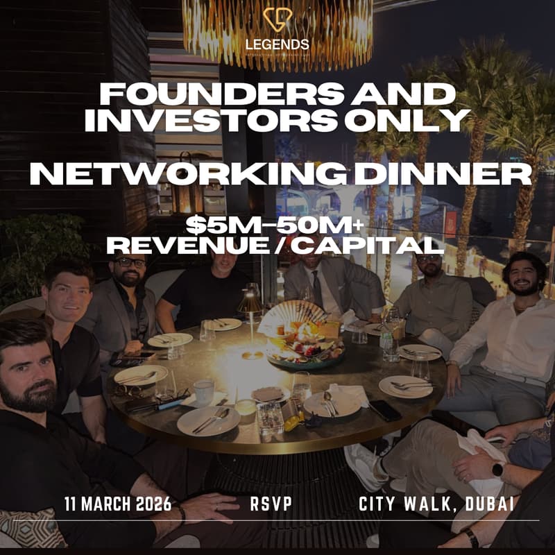 Cover Image for Private Founders and Investors ONLY Networking Dinner. $5M–50M Revenue | 8 Seats | CityWalk, Dubai