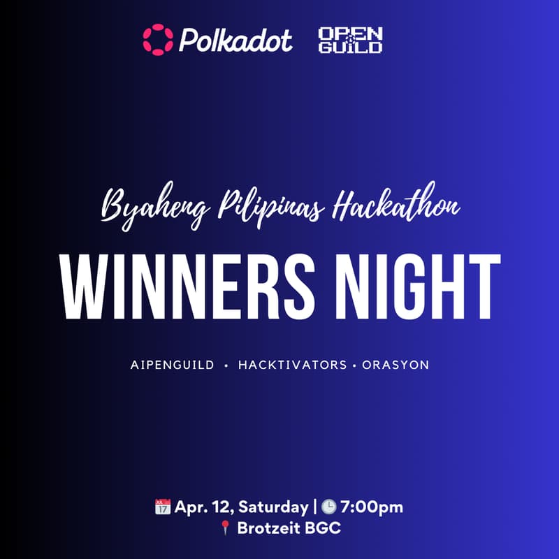 Cover Image for Polkadot PH Hackathon Winners Night