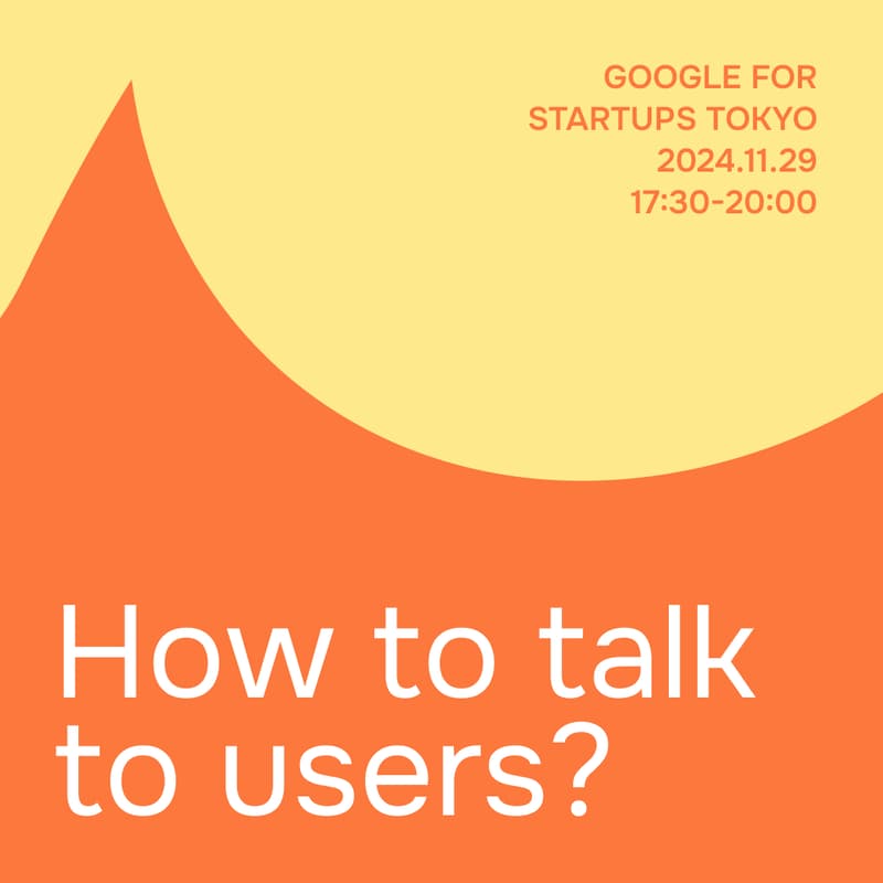 Cover Image for How to talk to users? A free design workshop for startup builders
