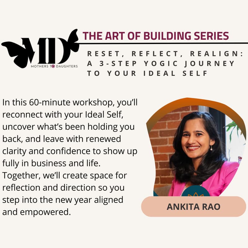 Cover Image for M2D Workshop: Reset, Reflect, Realign: A 3-Step Yogic Journey to Your Ideal Self