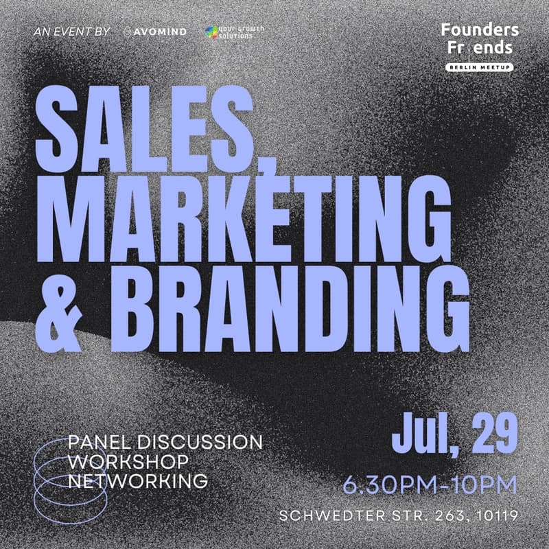 Cover Image for Founders & Friends Berlin Meetup - Sales, Marketing & Branding