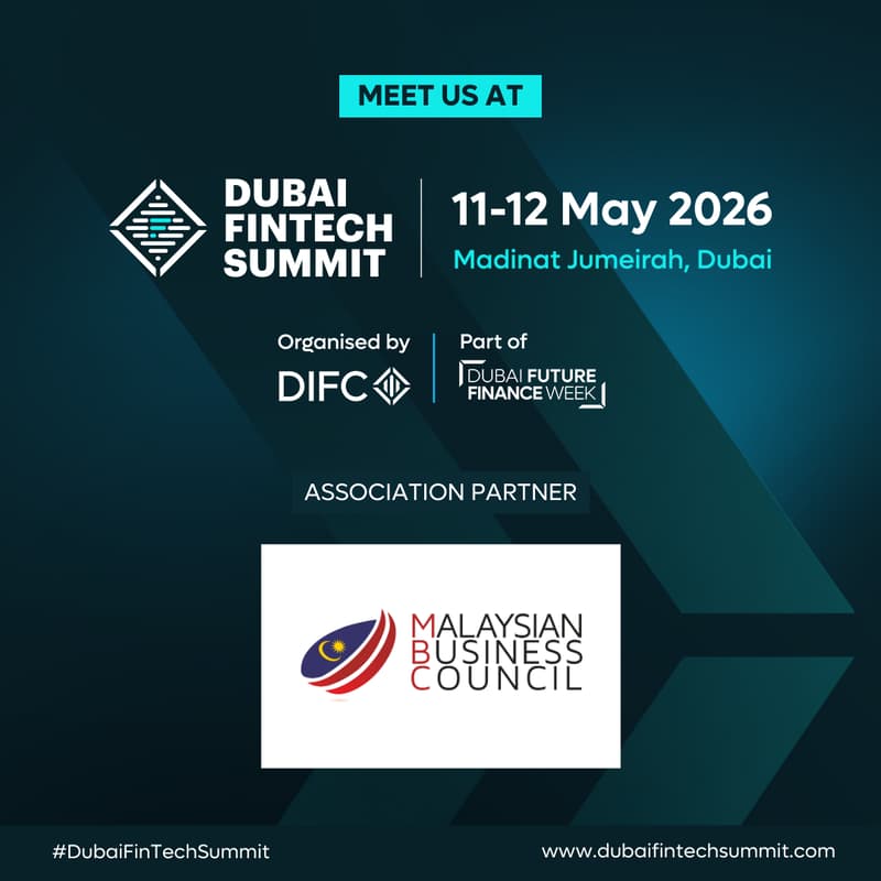 Cover Image for Dubai FinTech Summit 2026 – Exclusive Access via Malaysian Business Council UAE