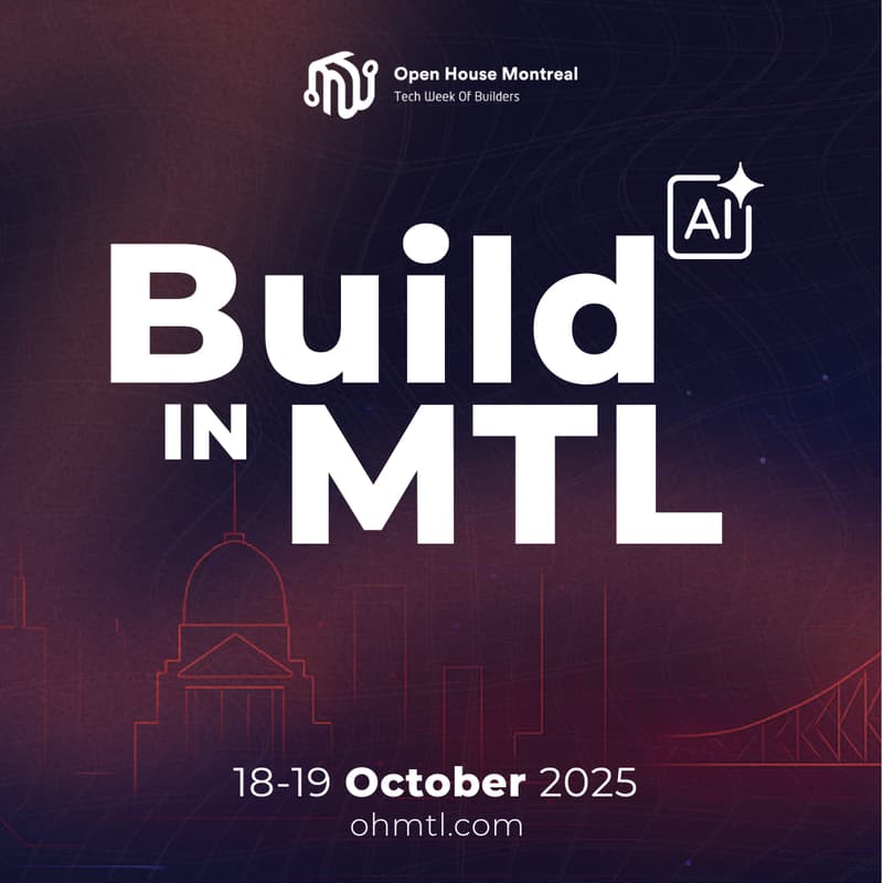 Cover Image for Build In MTL Weekend 2025