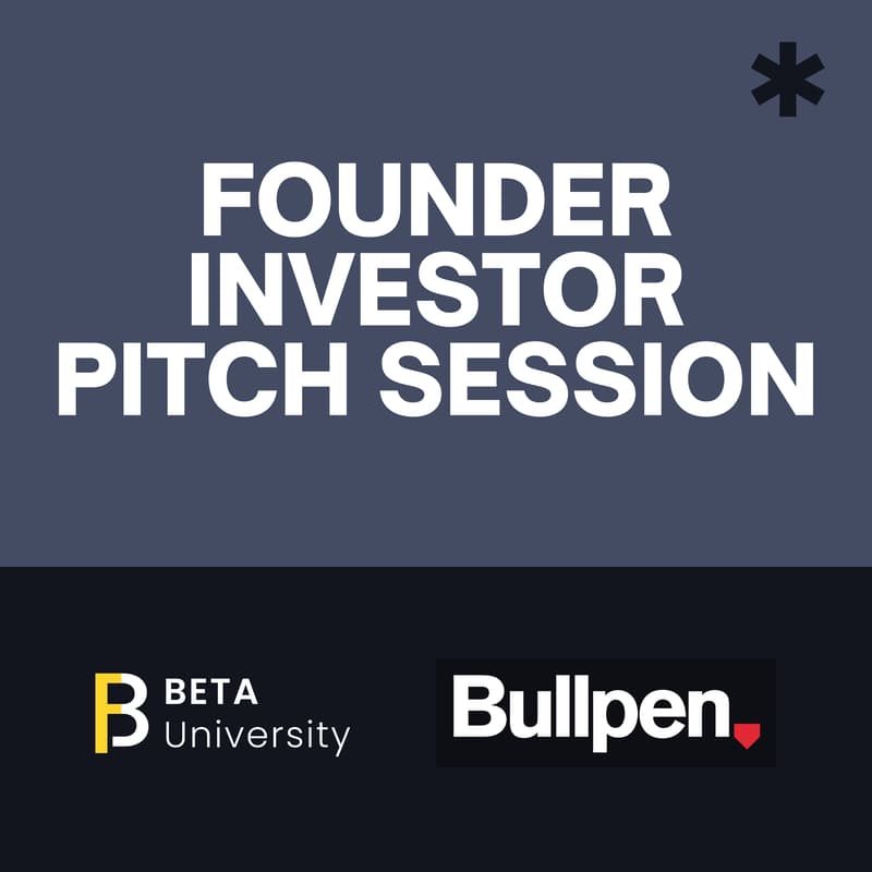 Cover Image for Founder & Investor Pitch Session / Bullpen Capital