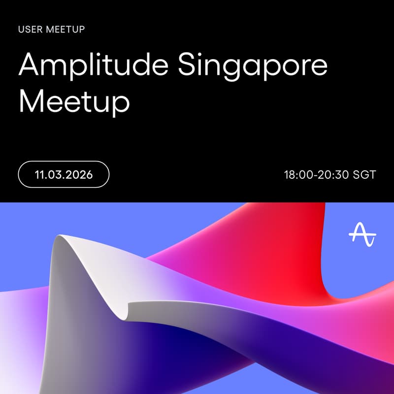 Cover Image for Amplitude Singapore Meetup