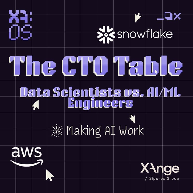 Cover Image for [The CTO Table] Data Scientists vs AI/ML Engineers: How to hire for AI that actually works?