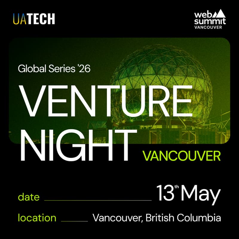 Cover Image for UAtech Venture Night @ Web Summit Vancouver – The Ultimate Startup & Investor Experience!
