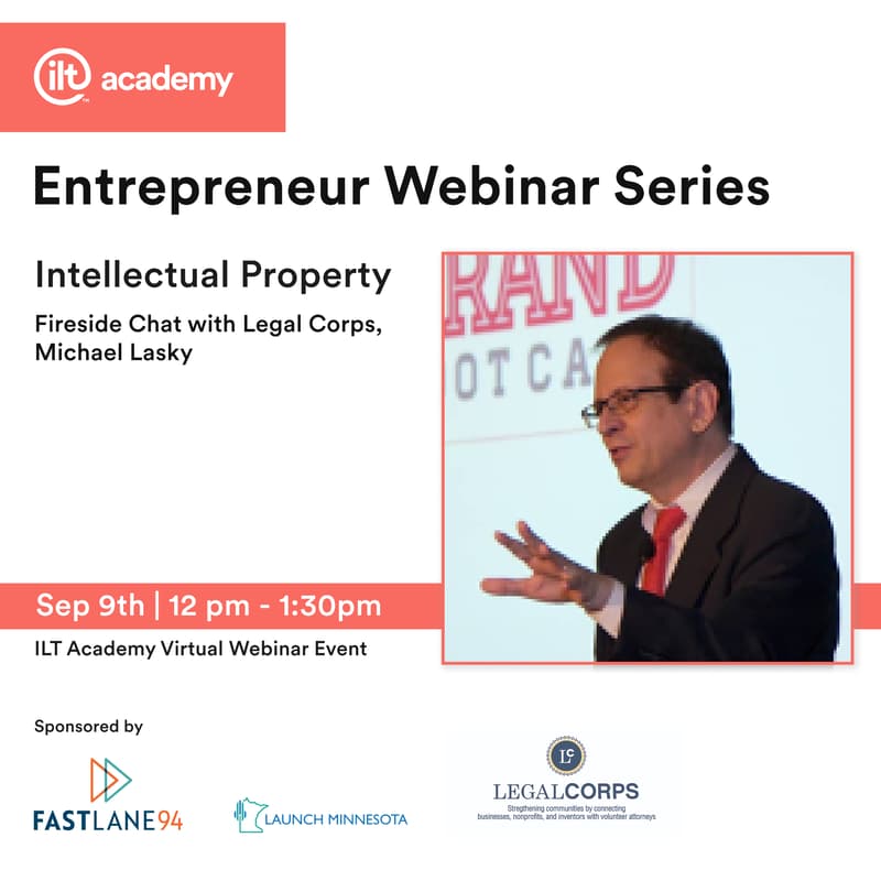 Cover Image for Entrepreneur Webinar Series (Intellectual Property) with Michael Lasky