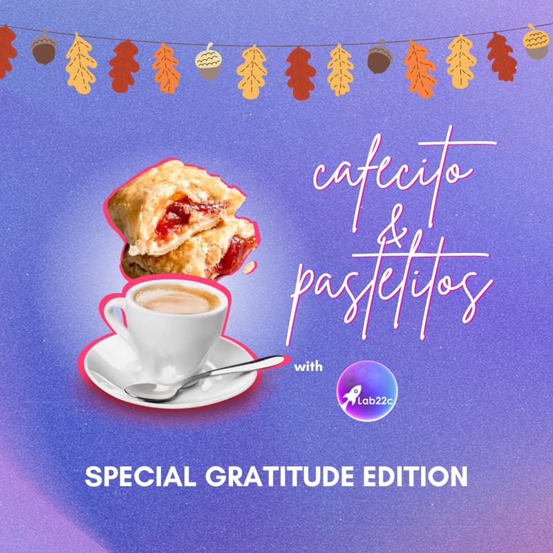 Cover Image for ☕ Cafecito & Pastelitos: A Morning of Gratitude