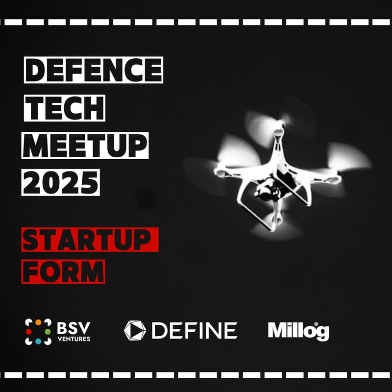 Cover Image for Defence Tech Meetup 2025 - Startup Stage / Stand Form