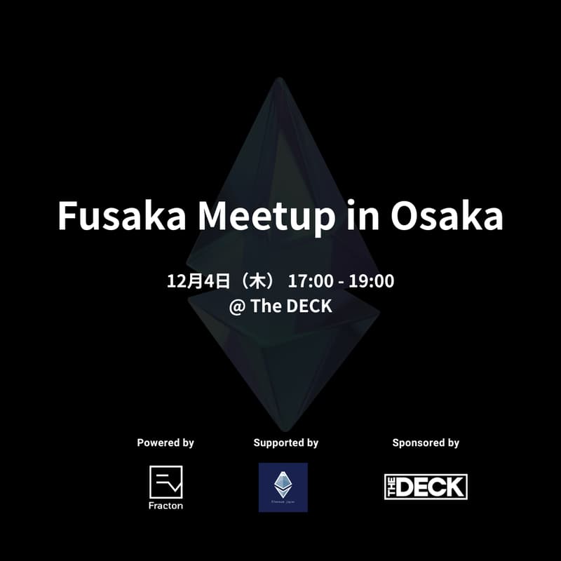 Cover Image for Fusaka Meetup in Osaka