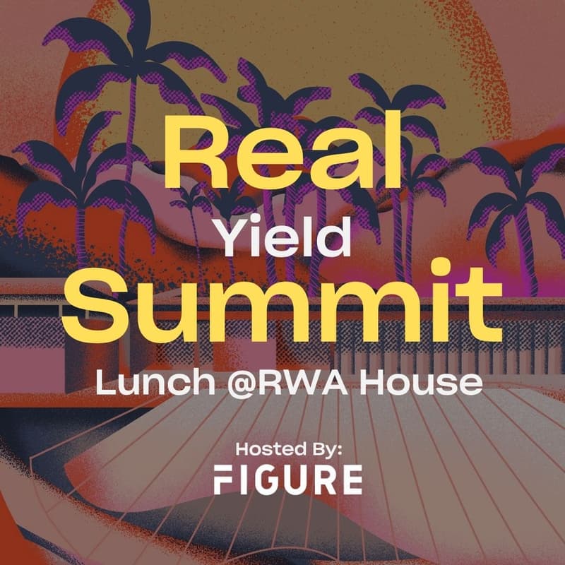 Cover Image for The Real Yield Summit | Fireside Chats & Luncheon at the RWA House