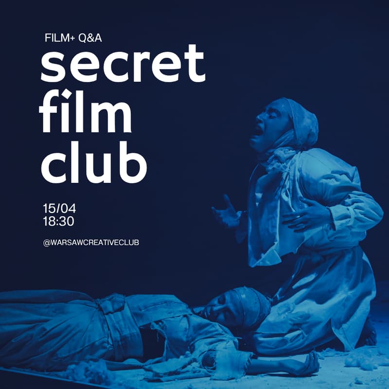 Cover Image for Warsaw Creative Club: Secret Film Club 3.0