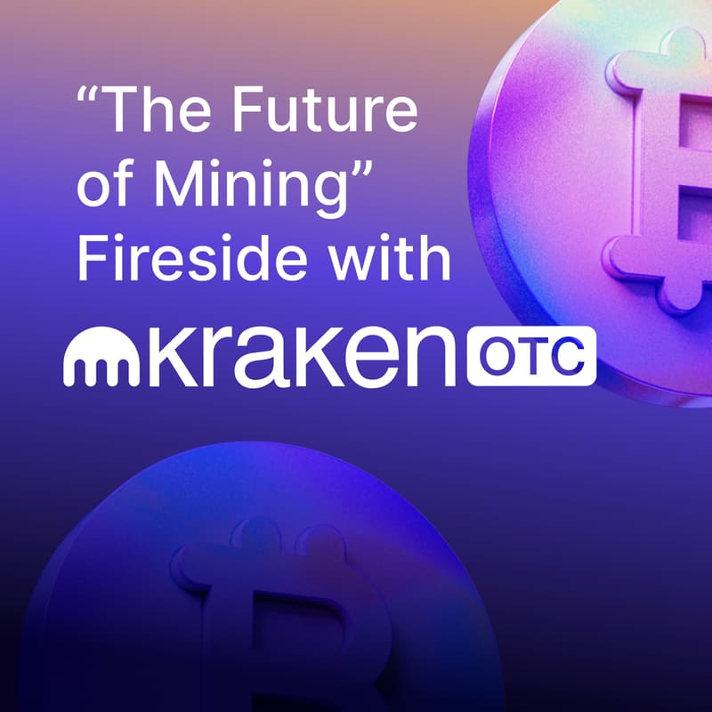 Cover Image for "The Future of Mining" Fireside with Kraken OTC