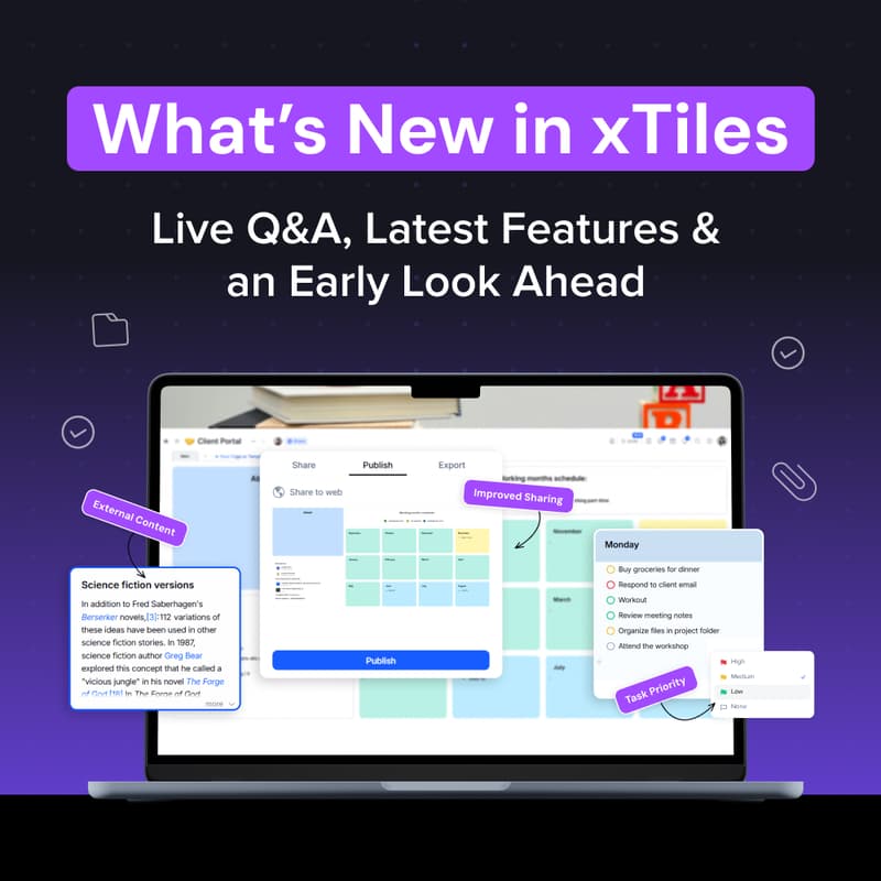 Cover Image for What’s New in xTiles: Live Q&A, Latest Features & an Early Look Ahead