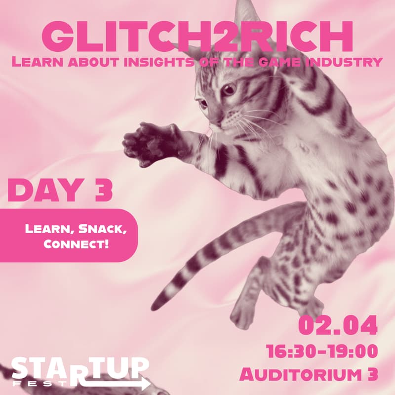 Cover Image for Startup Fest Day 3 - Glitch2Rich