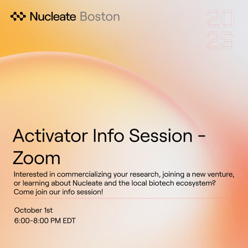 Cover Image for Nucleate Boston Activator '26 Info Session - Zoom