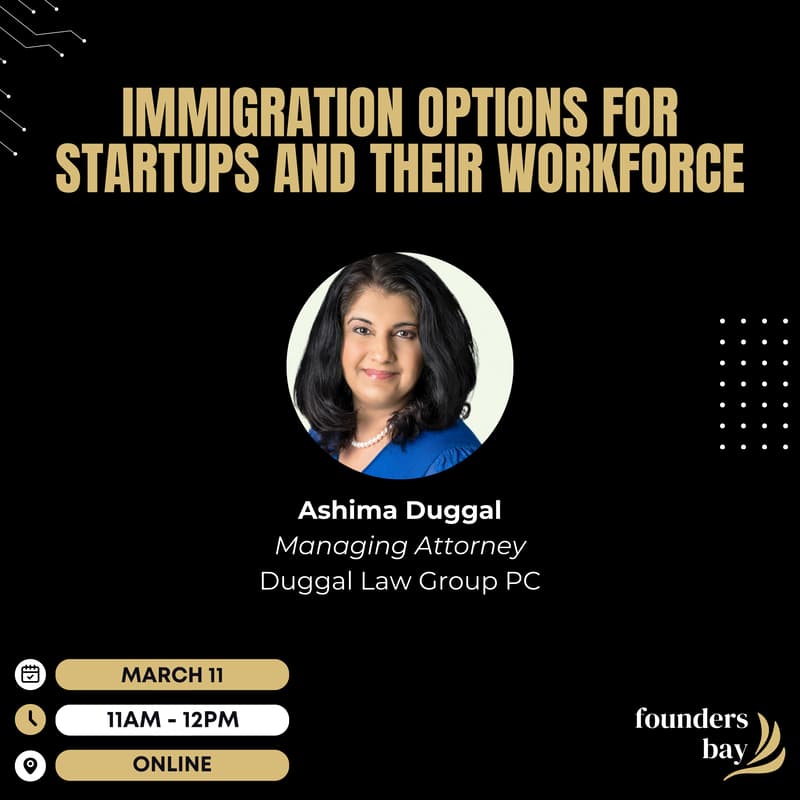 Cover Image for Founders Bay Virtual Workshop: Immigration Options for Startups and their Workforce