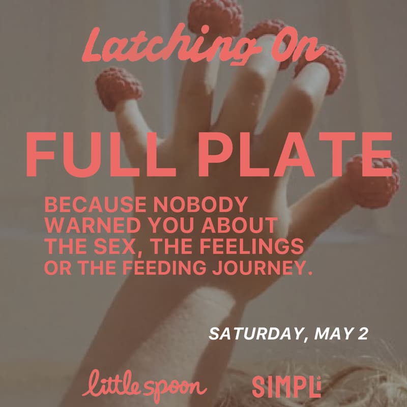Cover Image for LATCHING ON: Full Plate