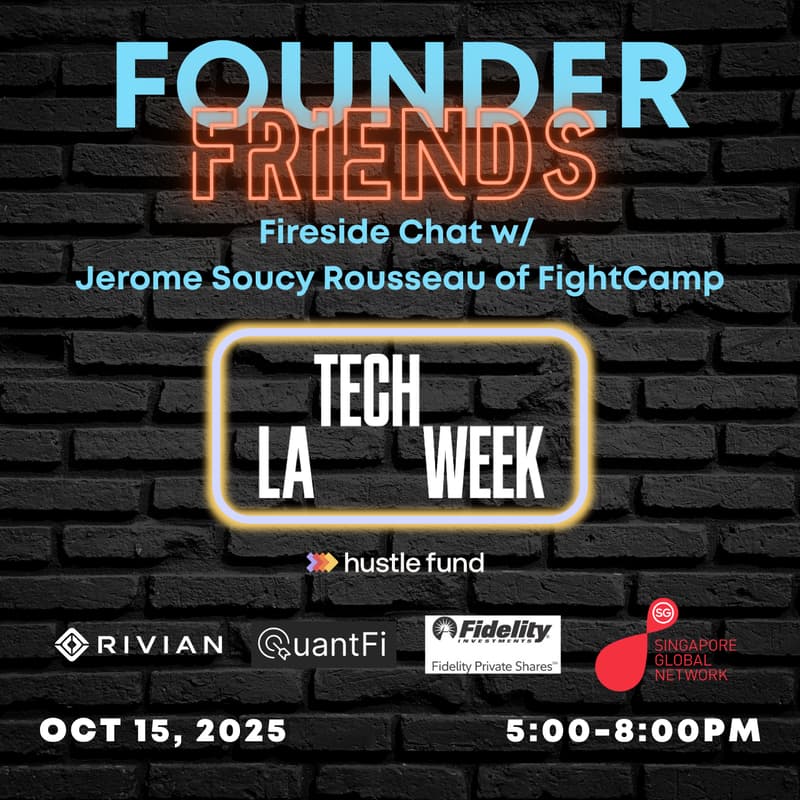 Cover Image for Founder Friends #LATechWeek