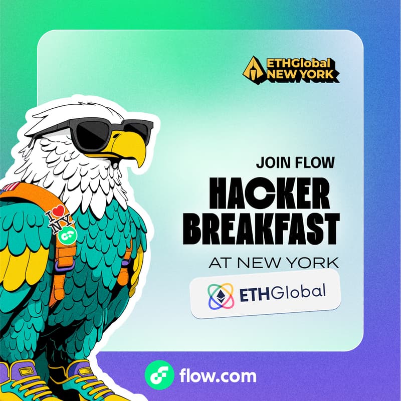 Cover Image for Builder Breakfast With Flow.com  @ ETH NYC - EthGlobal Hackathon
