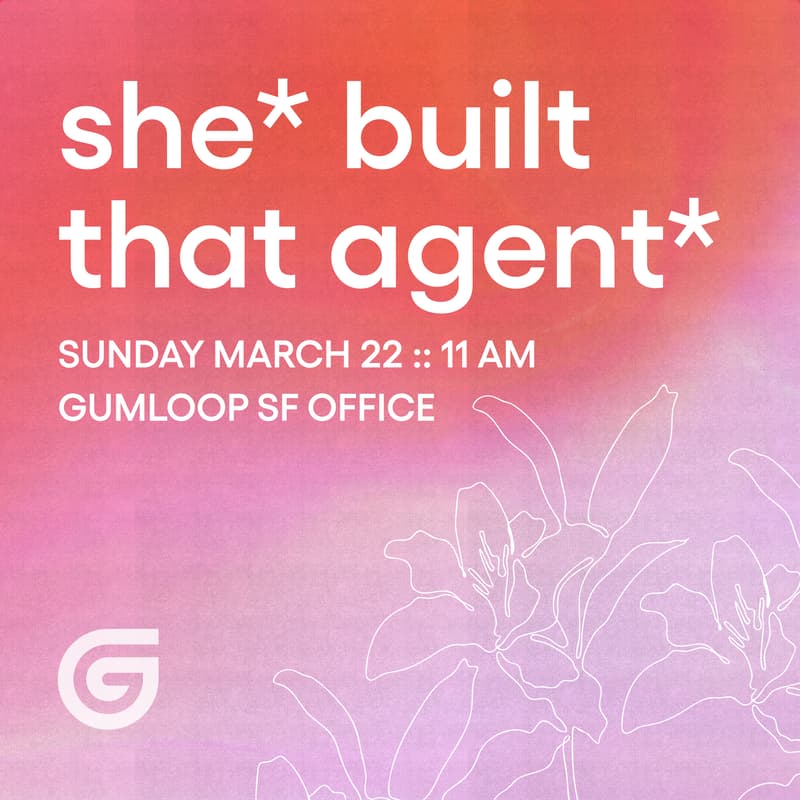 Cover Image for She Built That Agent With Gumloop