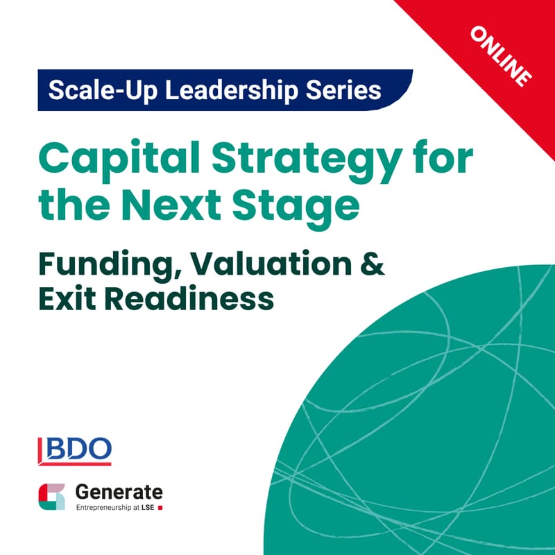Cover Image for Scale-Up Leadership Series: Capital Strategy for the Next Stage