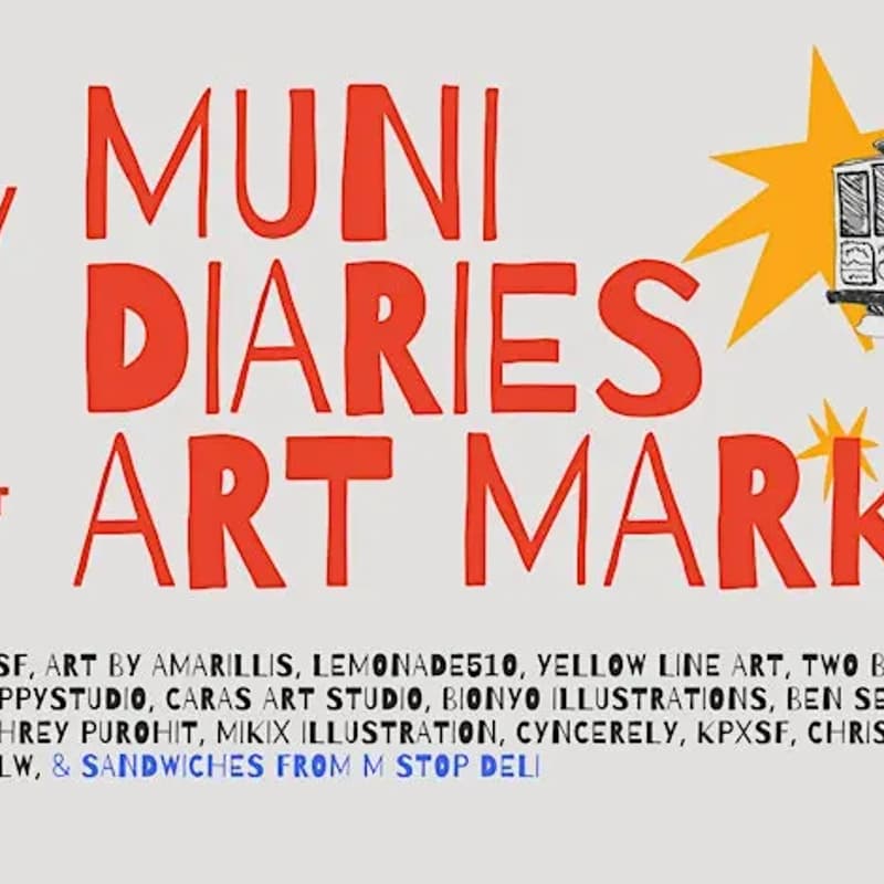 Cover Image for Muni Diaries Art Market Tabling