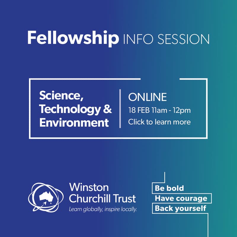 Cover Image for Churchill Fellowship information session: Science, Technology & Environment
