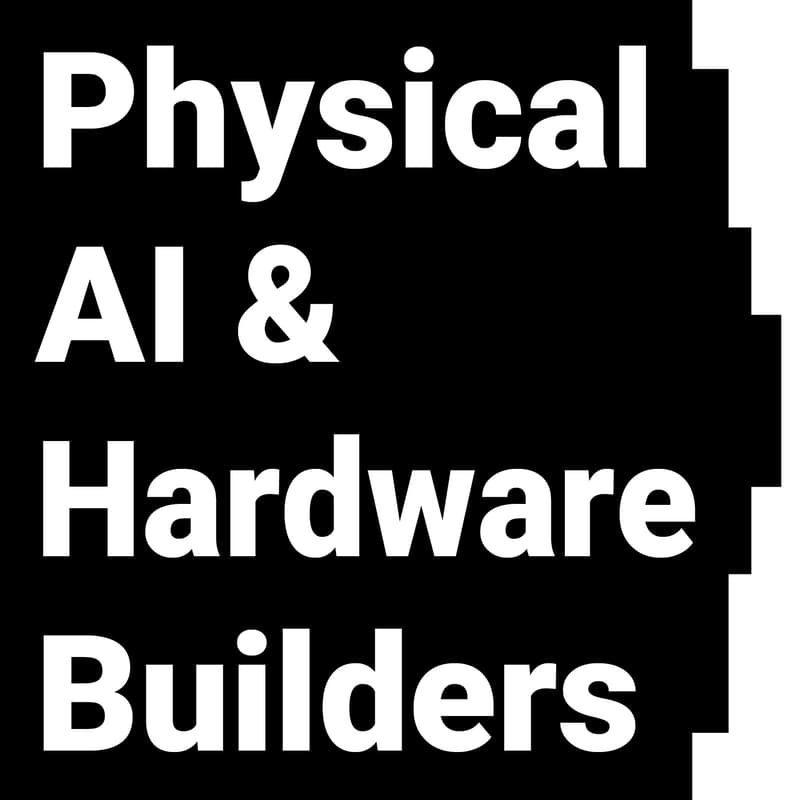 Cover Image for Physical AI & Hardware Builders: Inaugural Open Session
